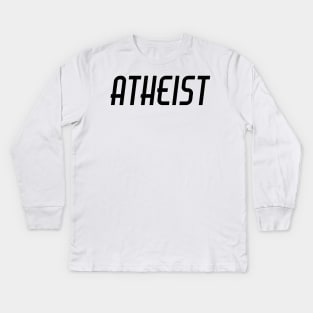 Atheist Shirt & Hoodie Kids Long Sleeve T-Shirt